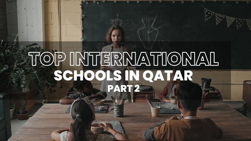 Top International Schools In Qatar Part2
