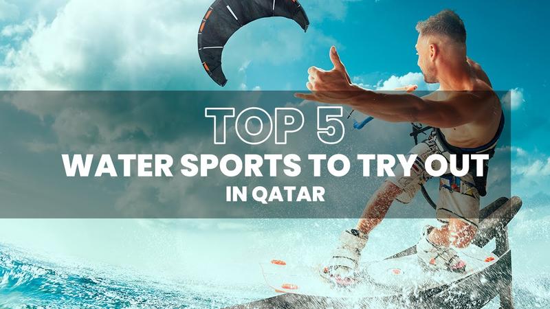 Top 5 Water Sports To Try Out In Qatar